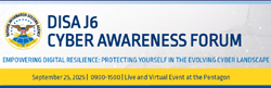 DISA J6 Cyber Awareness Forum